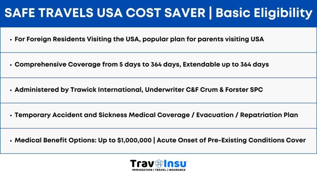 Safe Travels USA Cost Saver Basic Eligibility