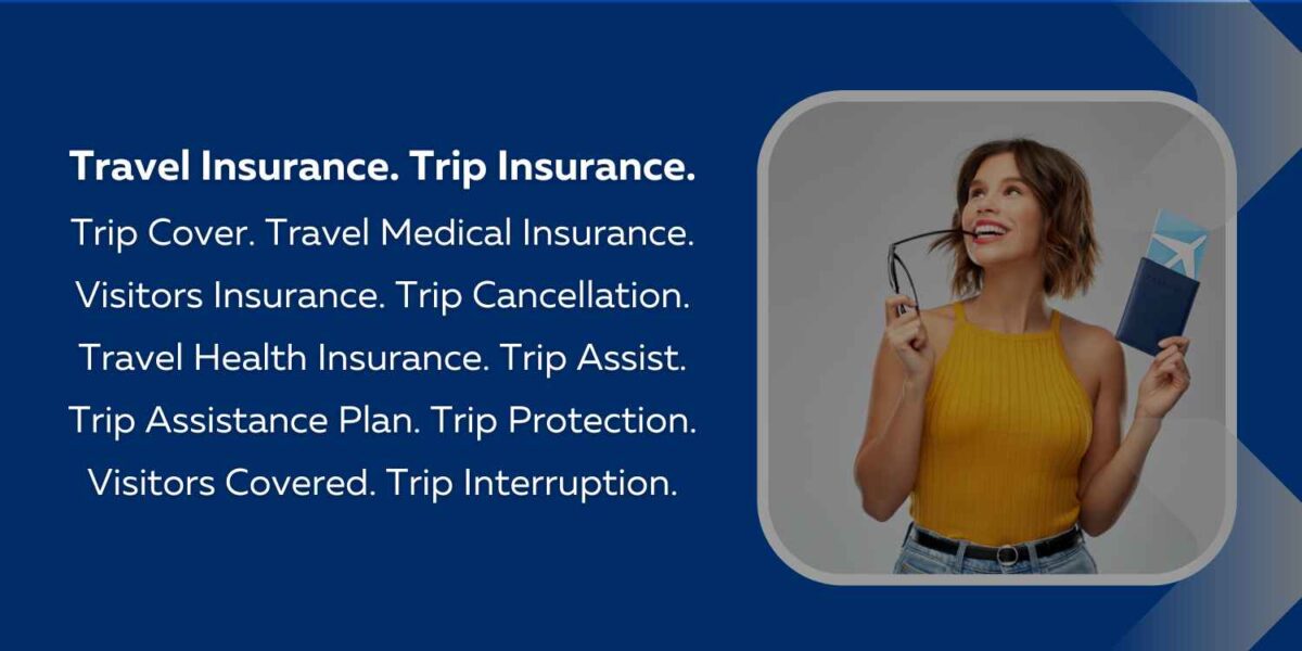 Travel Medical Insurance or Trip Insurance