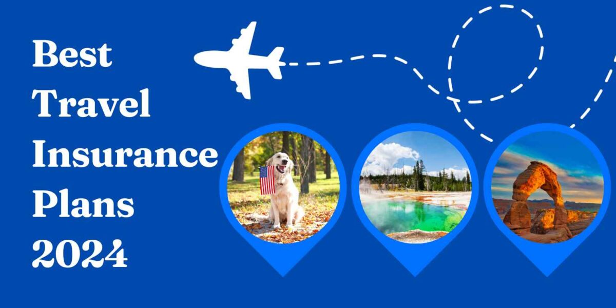 Best Travel Medical Insurance For Visitors To USA