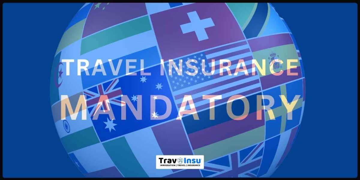 Some Countries Require Travel Insurance Mandatorily