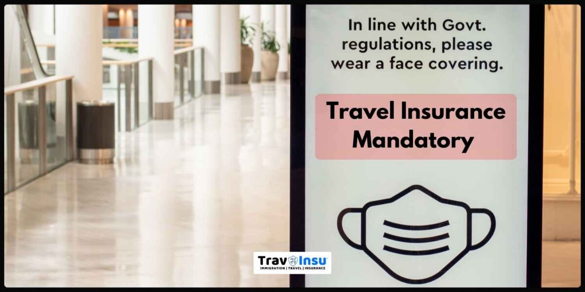 Countries With Mandatory Travel Insurance Due to COVID-19